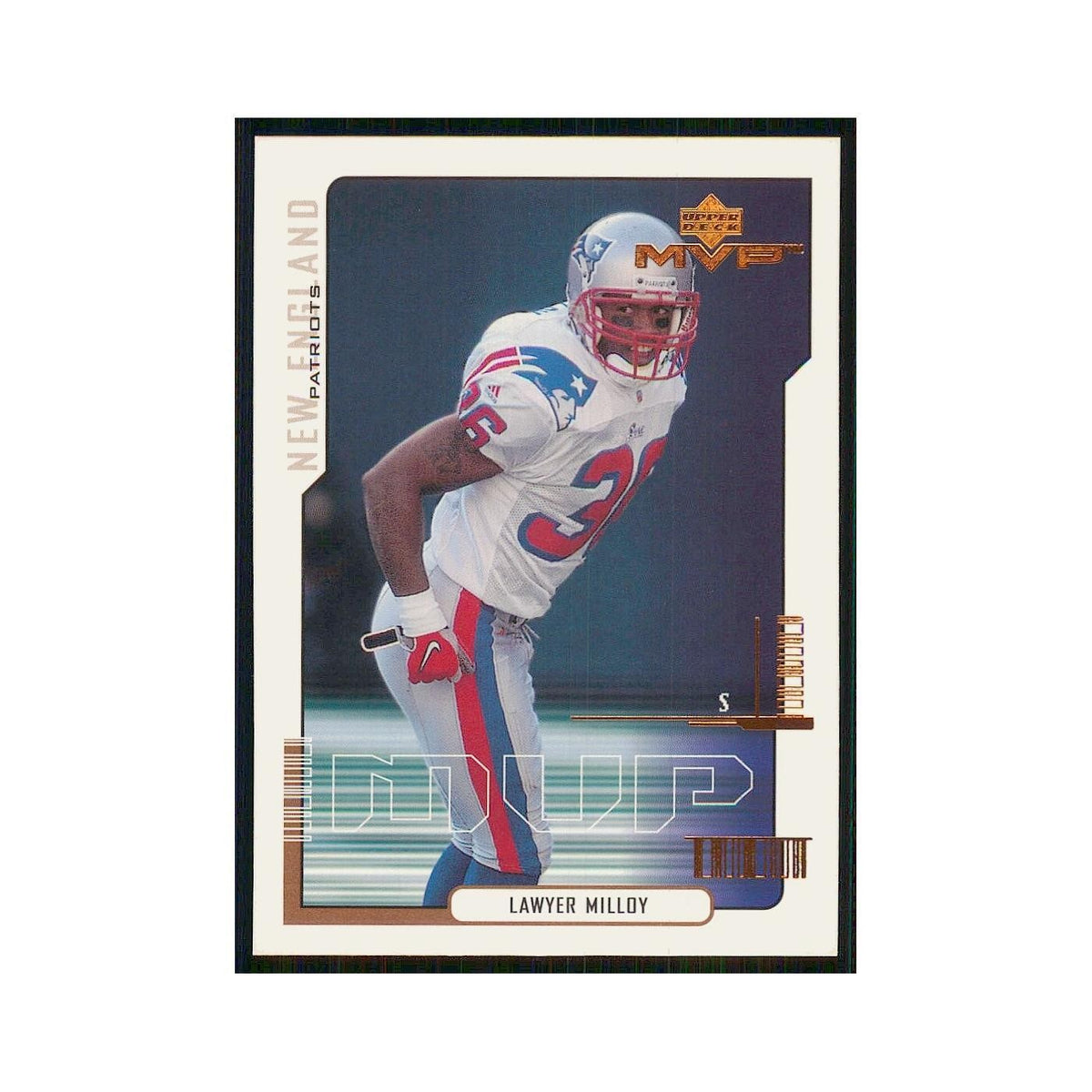 2000 Upper Deck MVP Lawyer Milloy Patriots #101