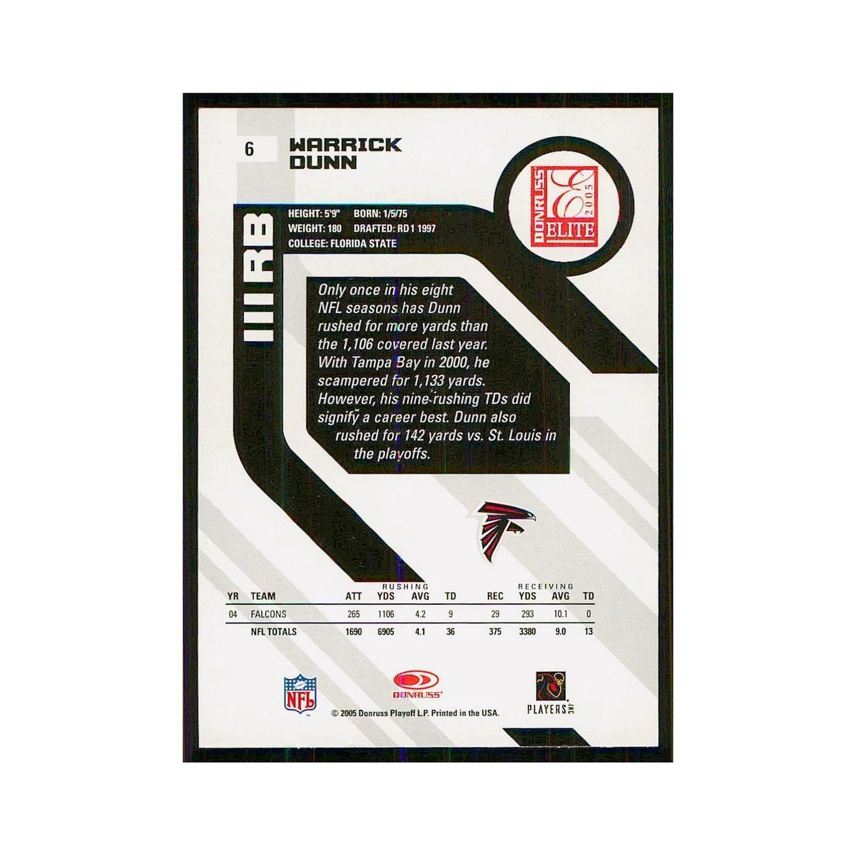 2005 Donruss Elite Warrick Dunn Falcons #6