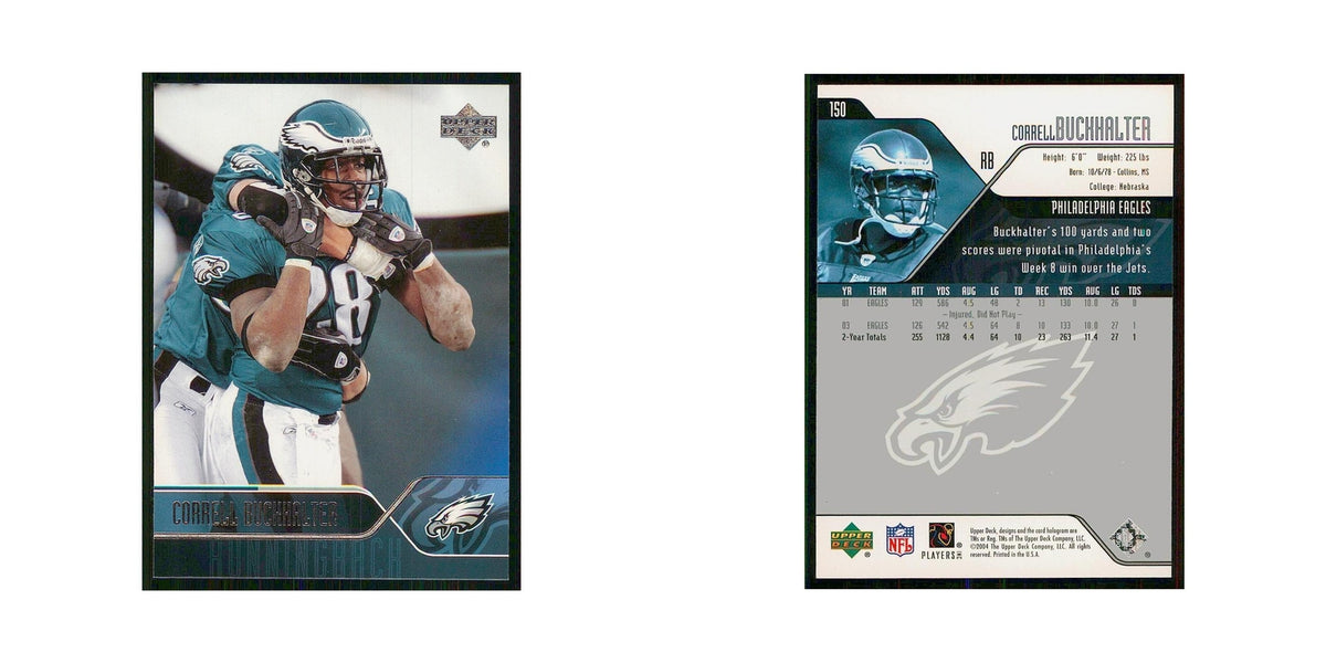 2004 Upper Deck Correll Buckhalter Eagles #150