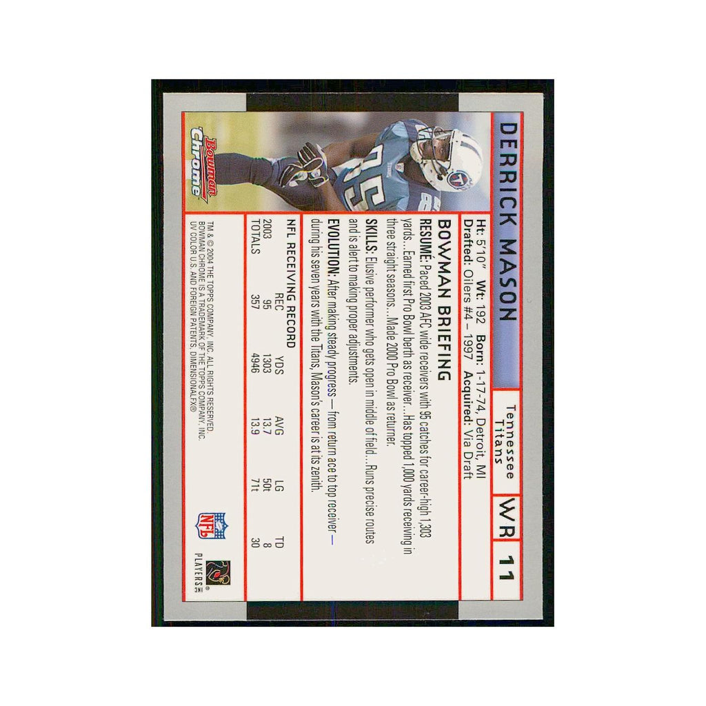 2004 Bowman Chrome Derrick Mason Titans #11