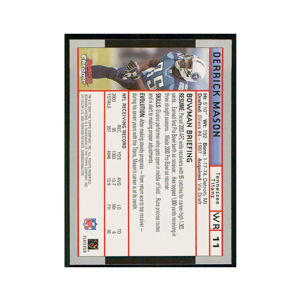 2004 Bowman Chrome Derrick Mason Titans #11