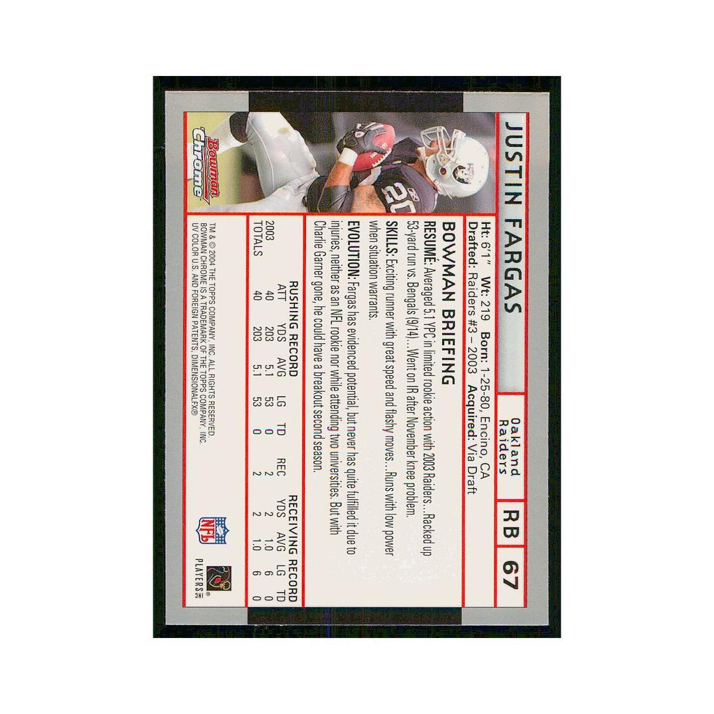 2004 Bowman Chrome Justin Fargas Raiders #67