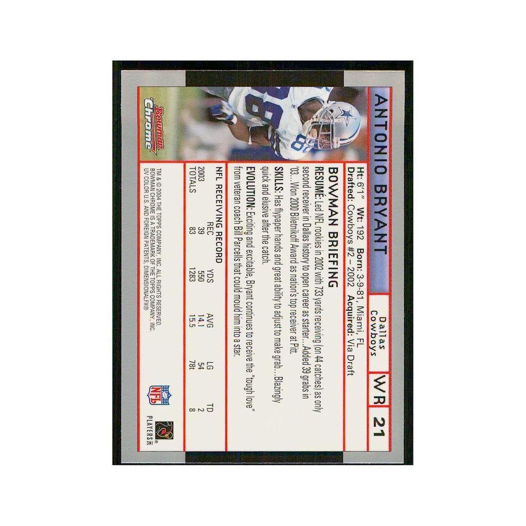2004 Bowman Chrome Antonio Bryant Cowboys #21
