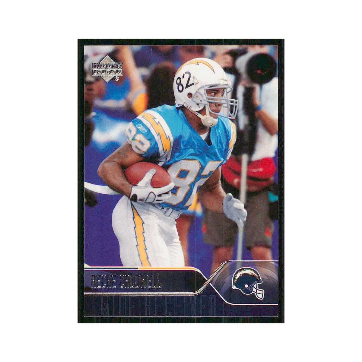 2004 Upper Deck Reche Caldwell San Diego Chargers #163
