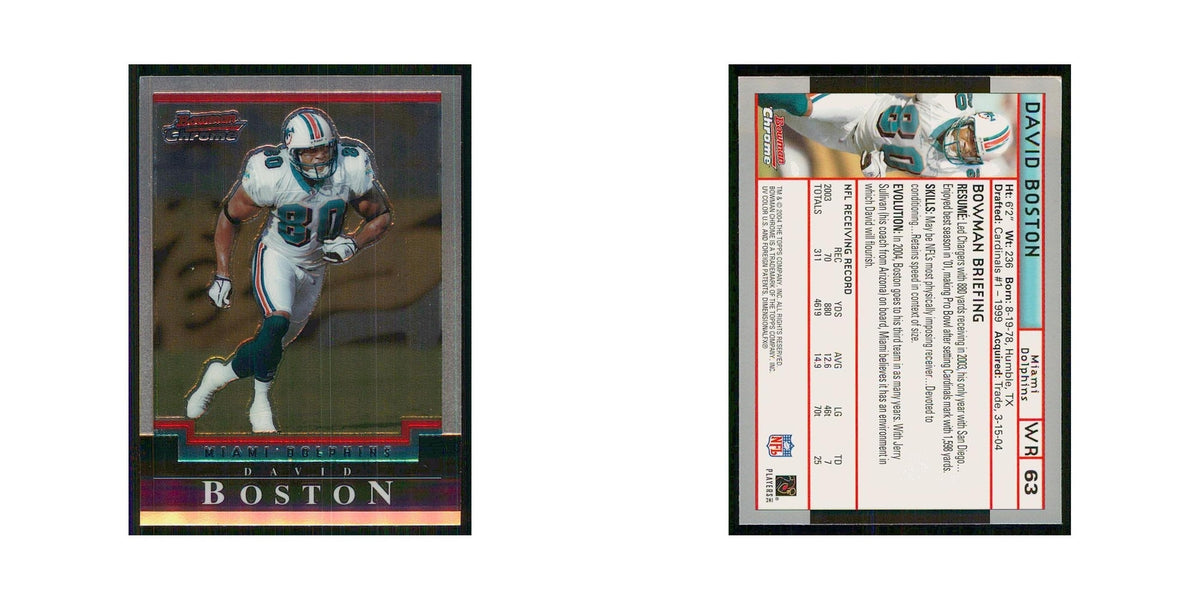 2004 Bowman Chrome David Boston Dolphins #63