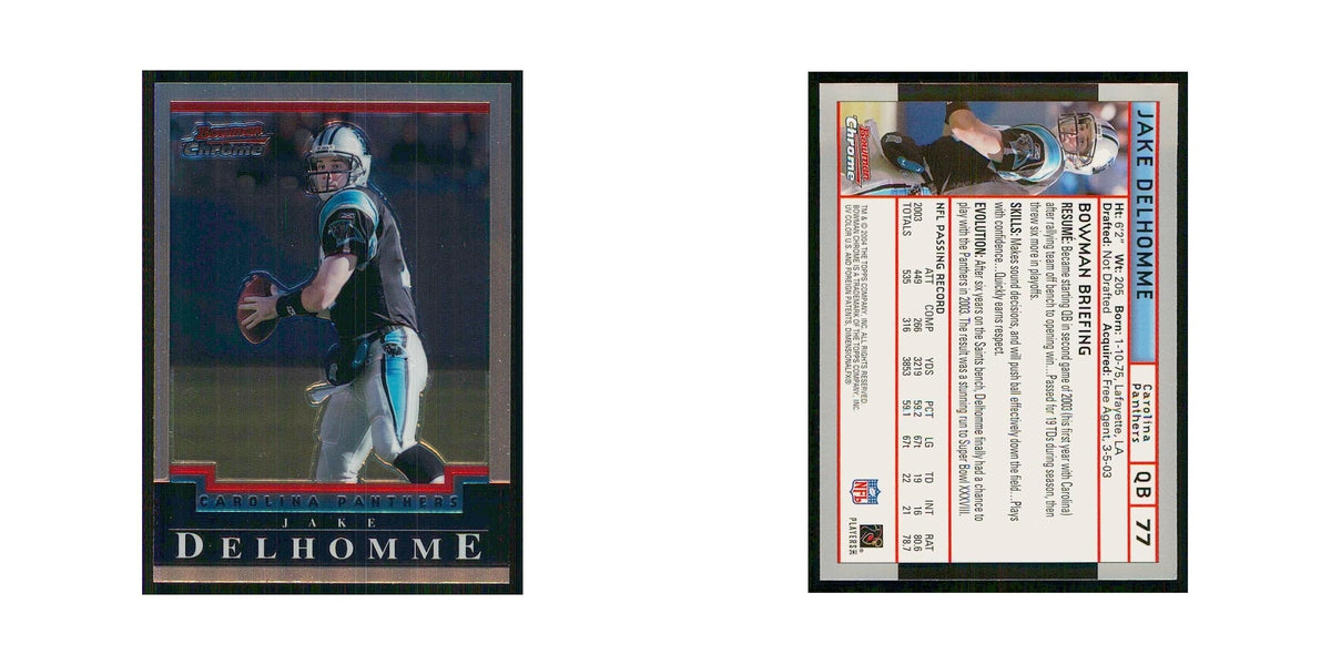 2004 Bowman Chrome Jake Delhomme Panthers #77