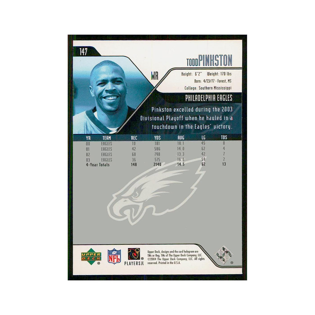 2004 Upper Deck Todd Pinkston Eagles #147