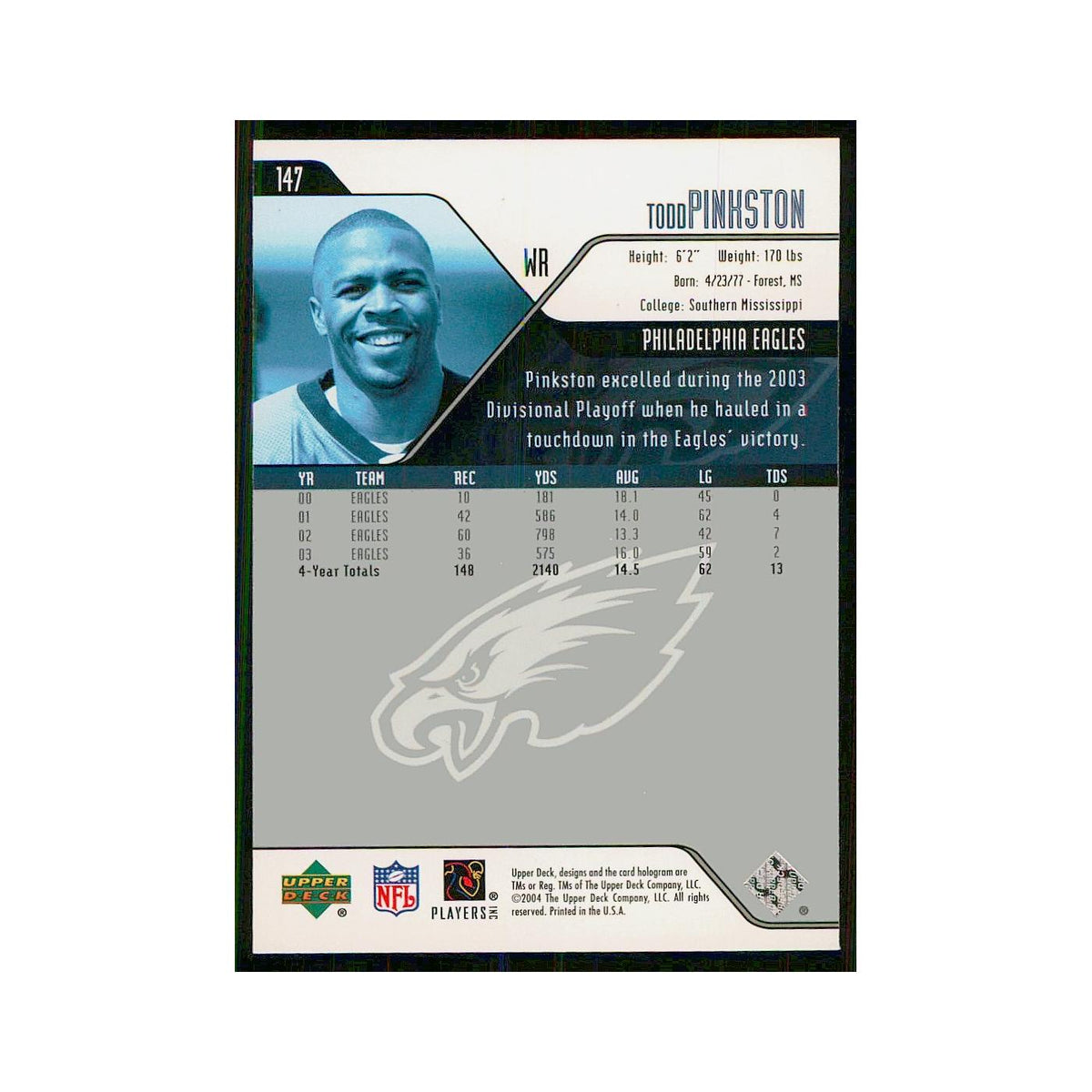 2004 Upper Deck Todd Pinkston Eagles #147