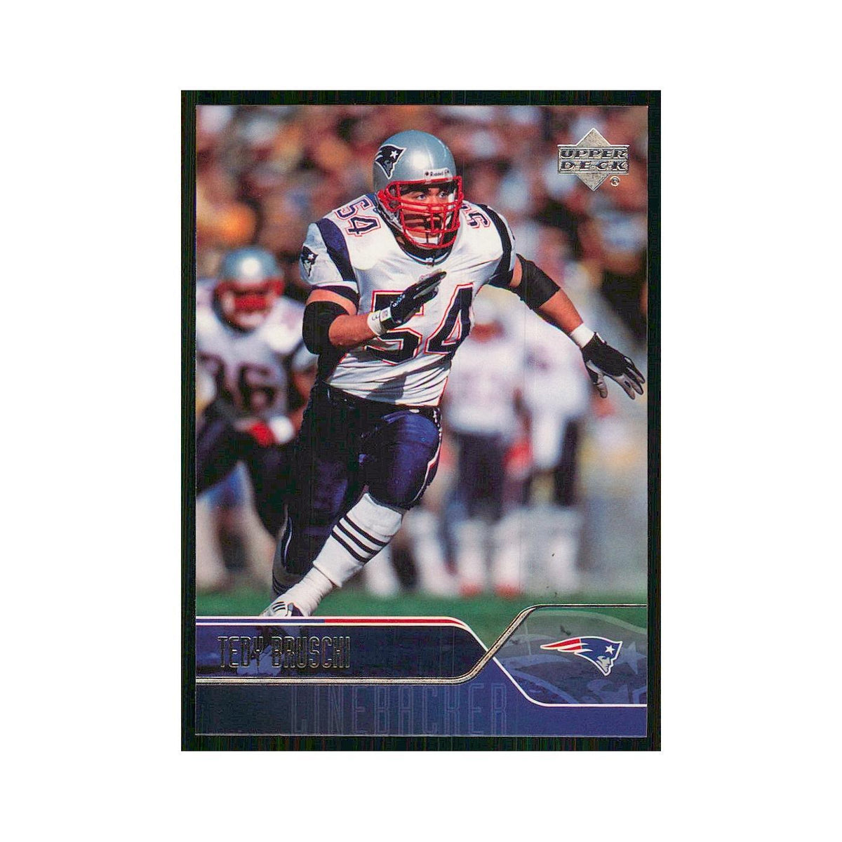 2004 Upper Deck Tedy Bruschi Patriots #120