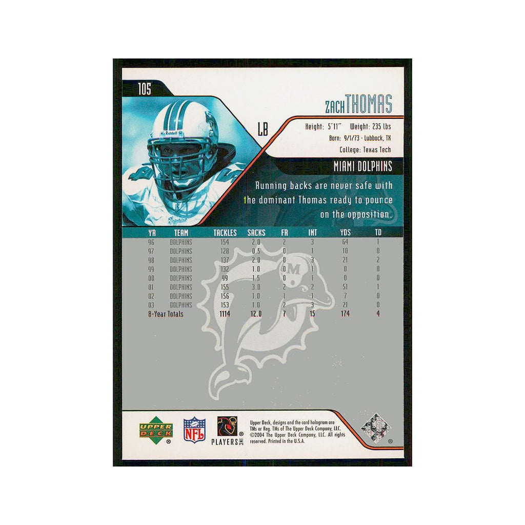 2004 Upper Deck Zach Thomas Dolphins #105