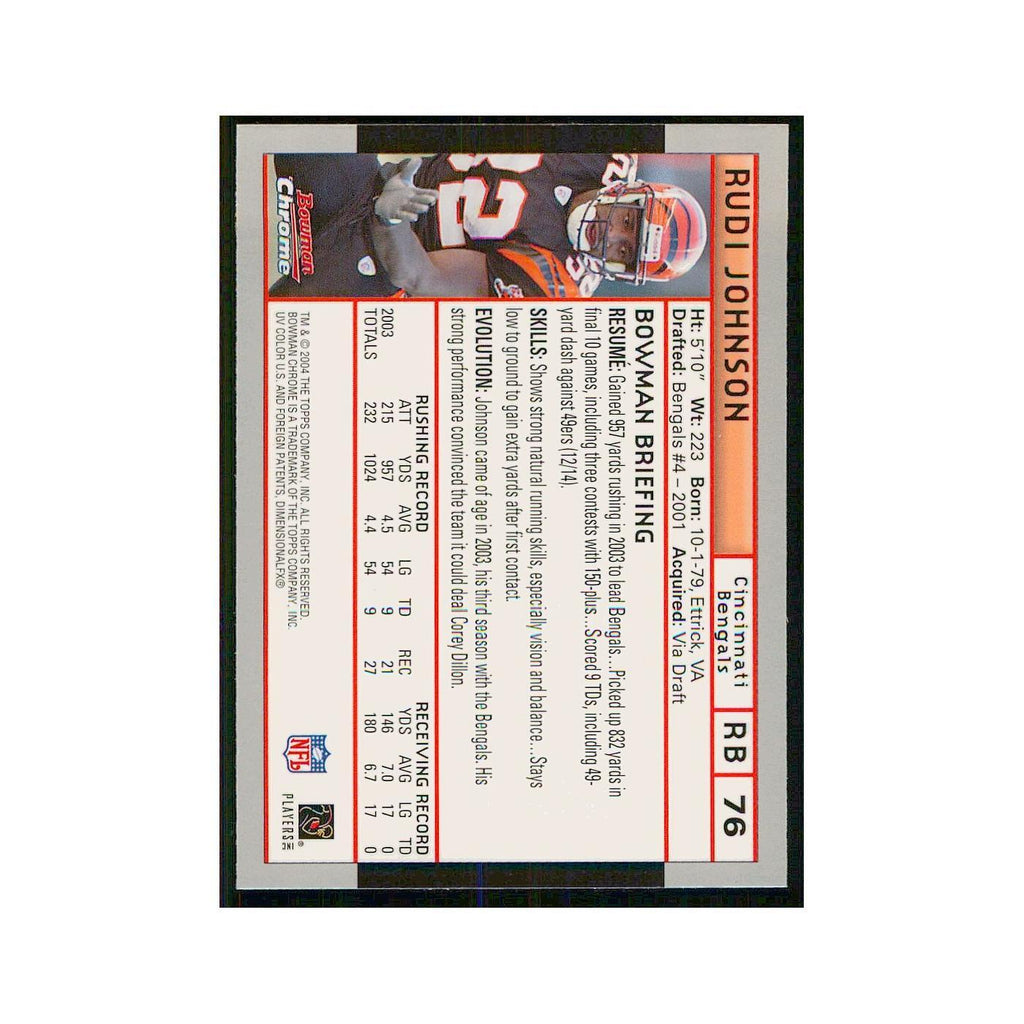 2004 Bowman Chrome Rudi Johnson Bengals #76