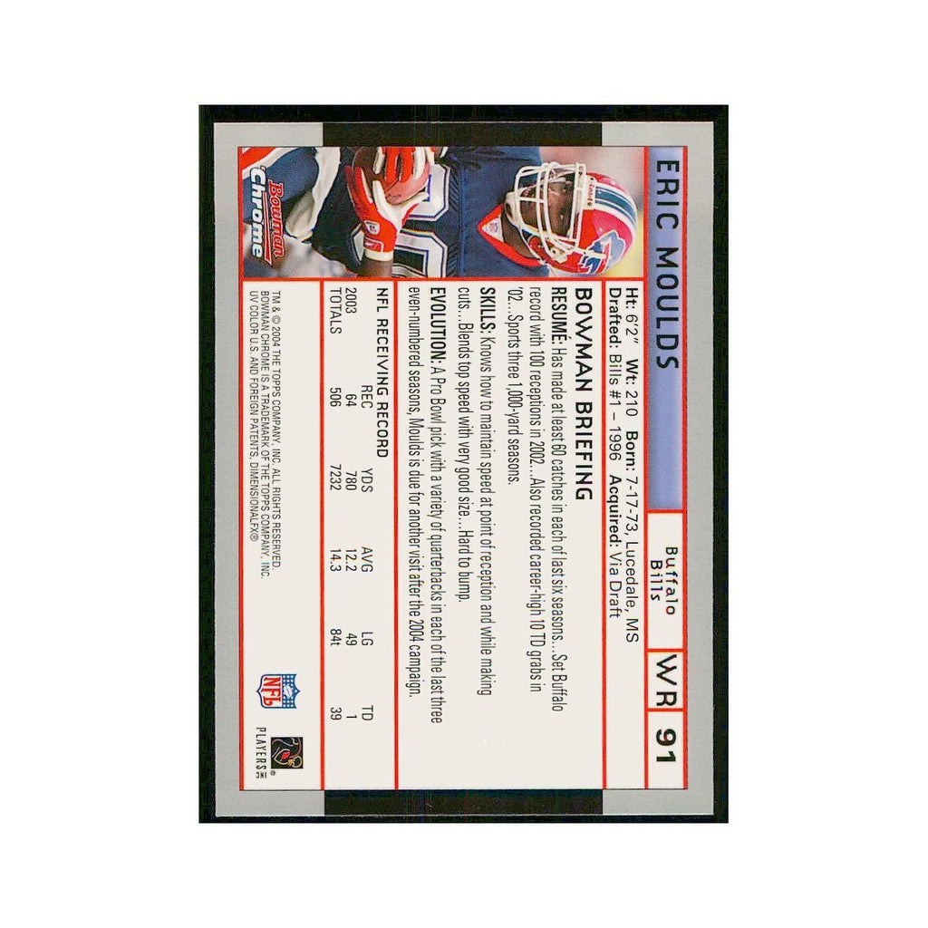 2004 Bowman Chrome Eric Moulds Bills #91