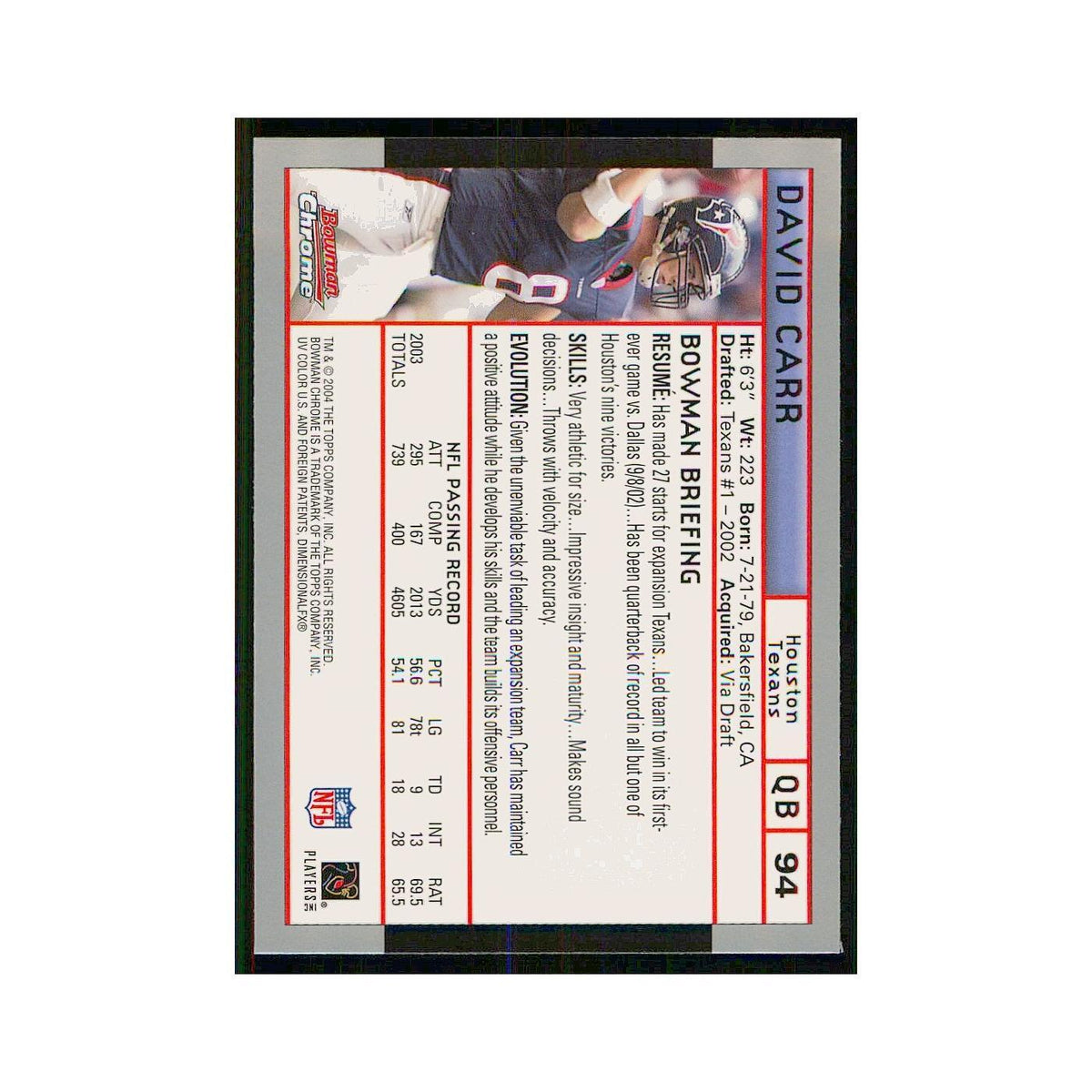 2004 Bowman Chrome David Carr Texans #94