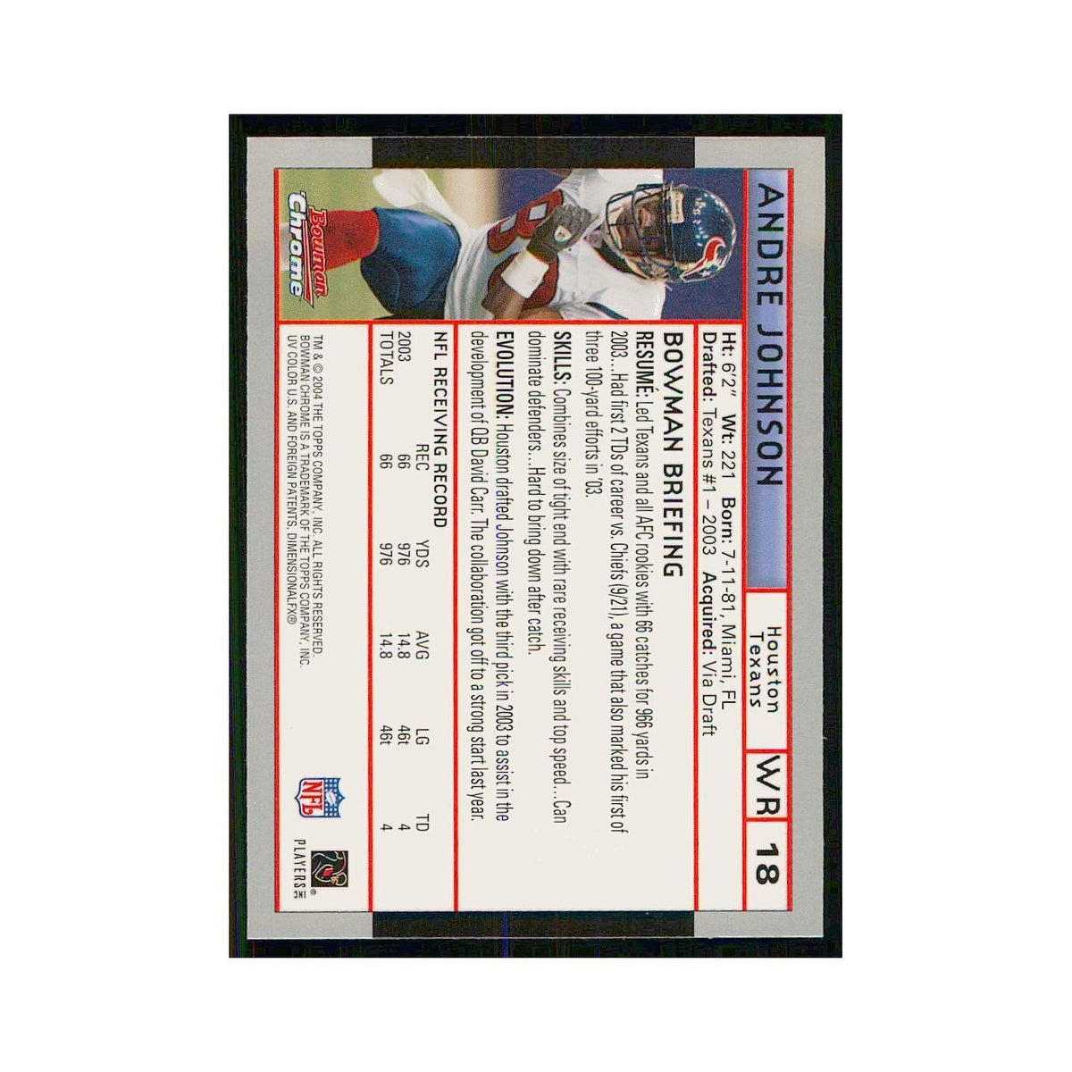 2004 Bowman Chrome Andre Johnson Texans #18