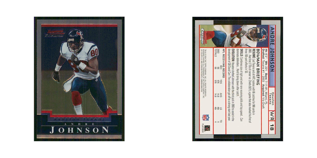 2004 Bowman Chrome Andre Johnson Texans #18