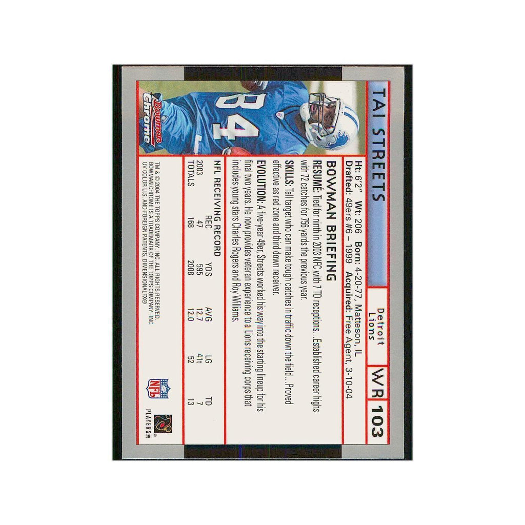 2004 Bowman Chrome Tai Streets Lions #103