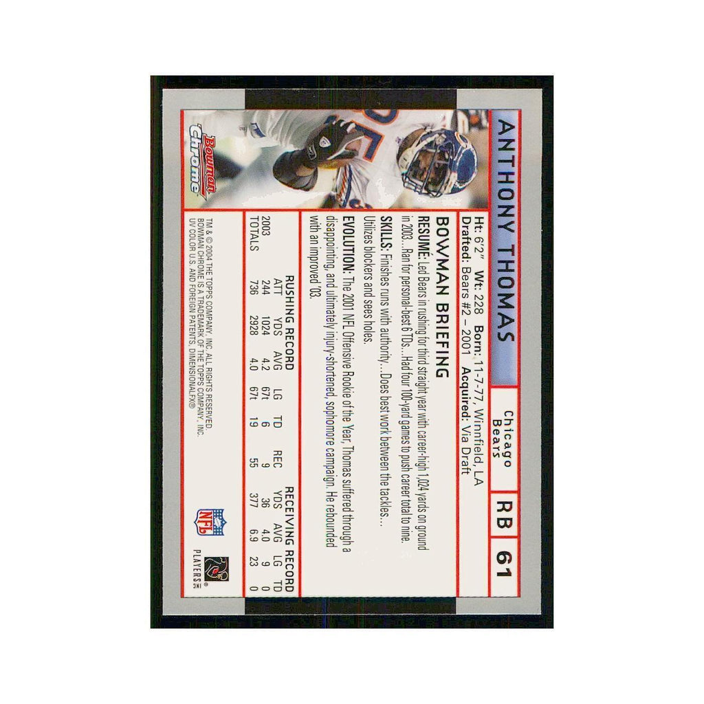 2004 Bowman Chrome Anthony Thomas Bears #61