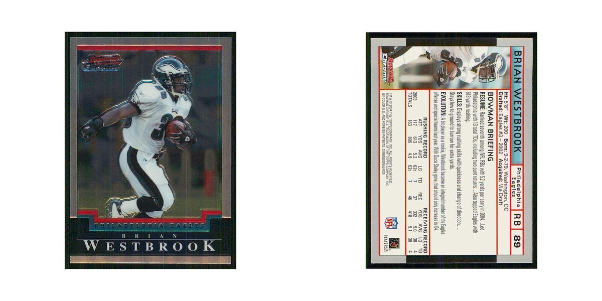 2004 Bowman Chrome Brian Westbrook Eagles #89