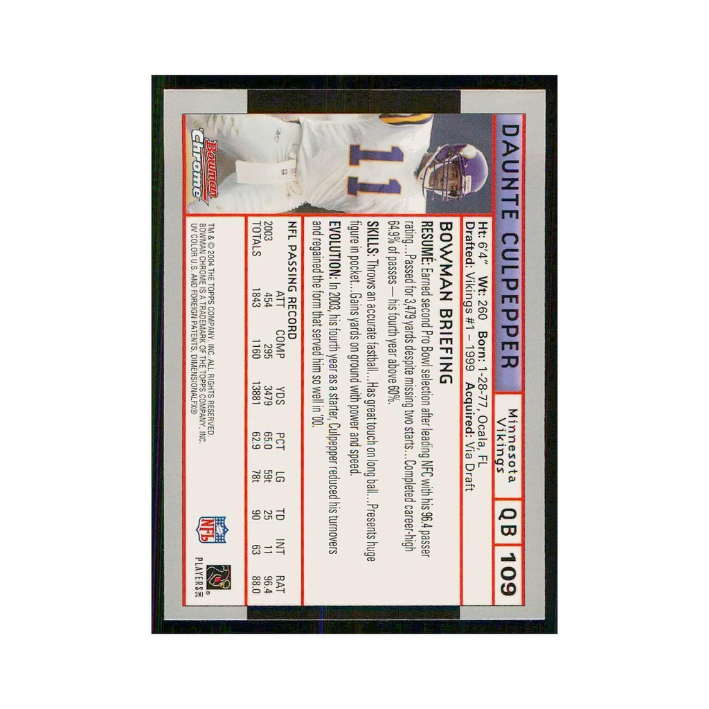 2004 Bowman Chrome Daunte Culpepper Vikings #109