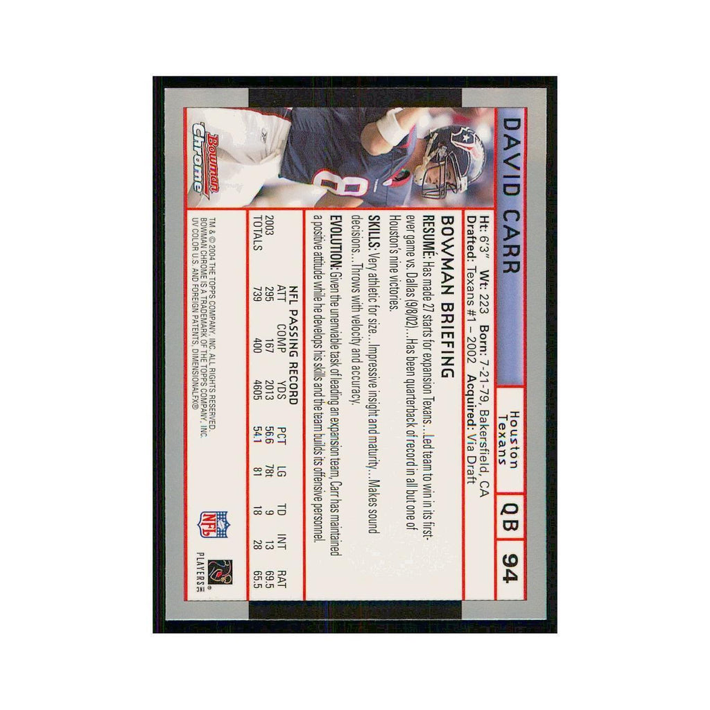 2004 Bowman Chrome David Carr Texans #94