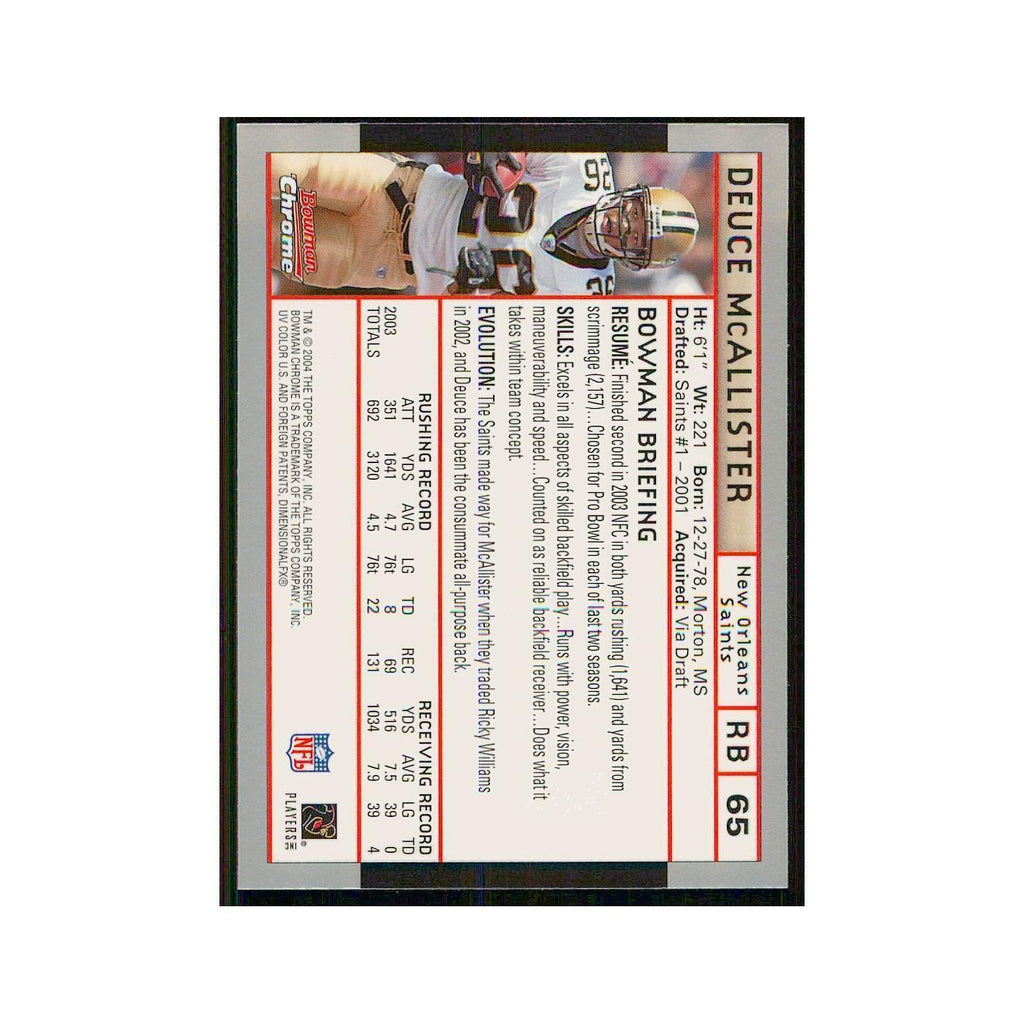 2004 Bowman Chrome Deuce McAllister Saints #65