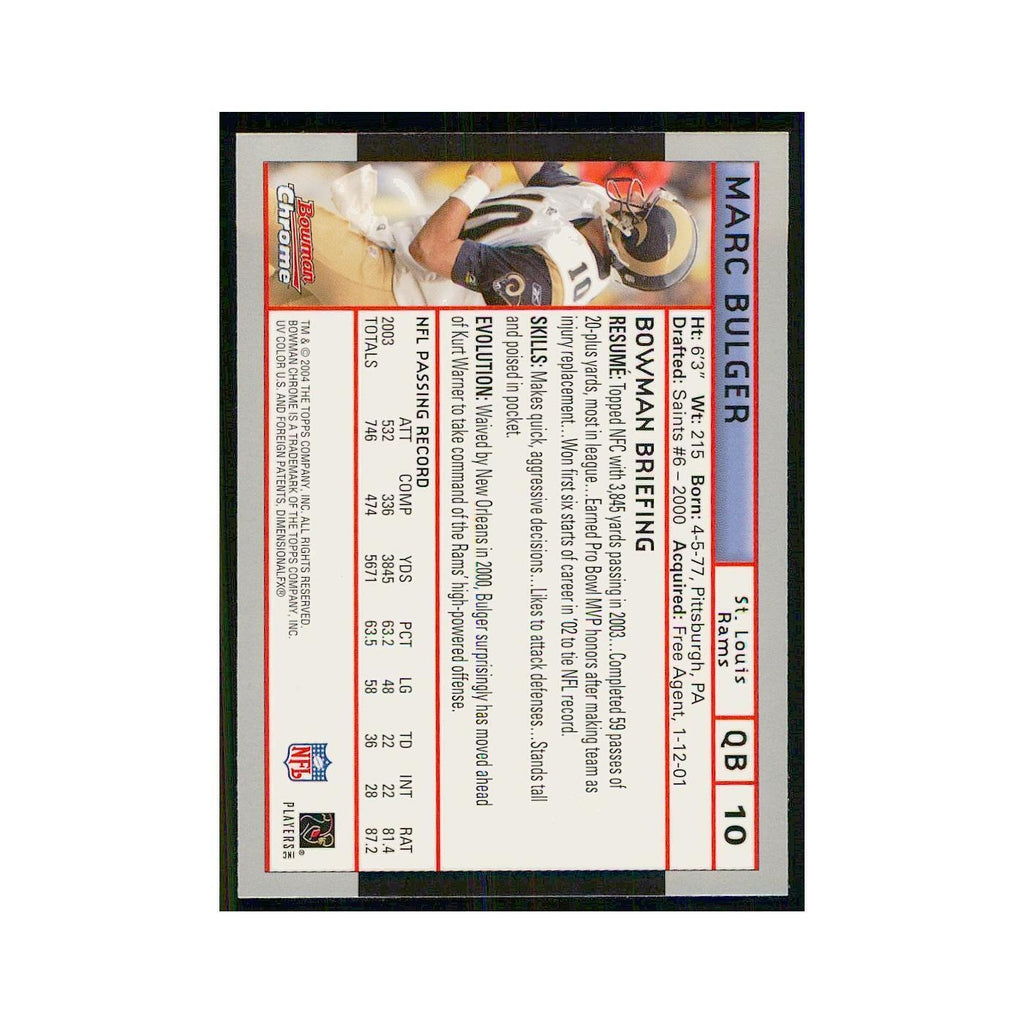 2004 Bowman Chrome Marc Bulger St. Louis Rams #10