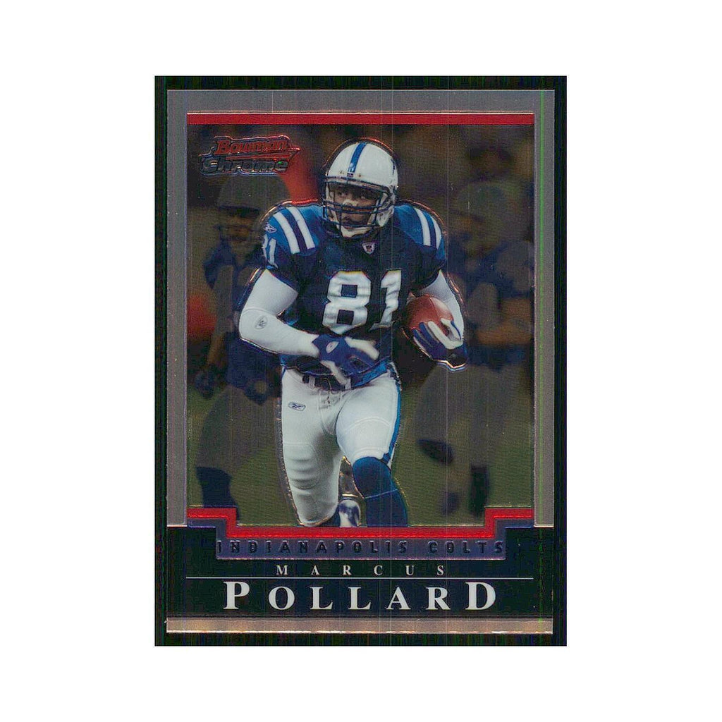 2004 Bowman Chrome Marcus Pollard Colts #52