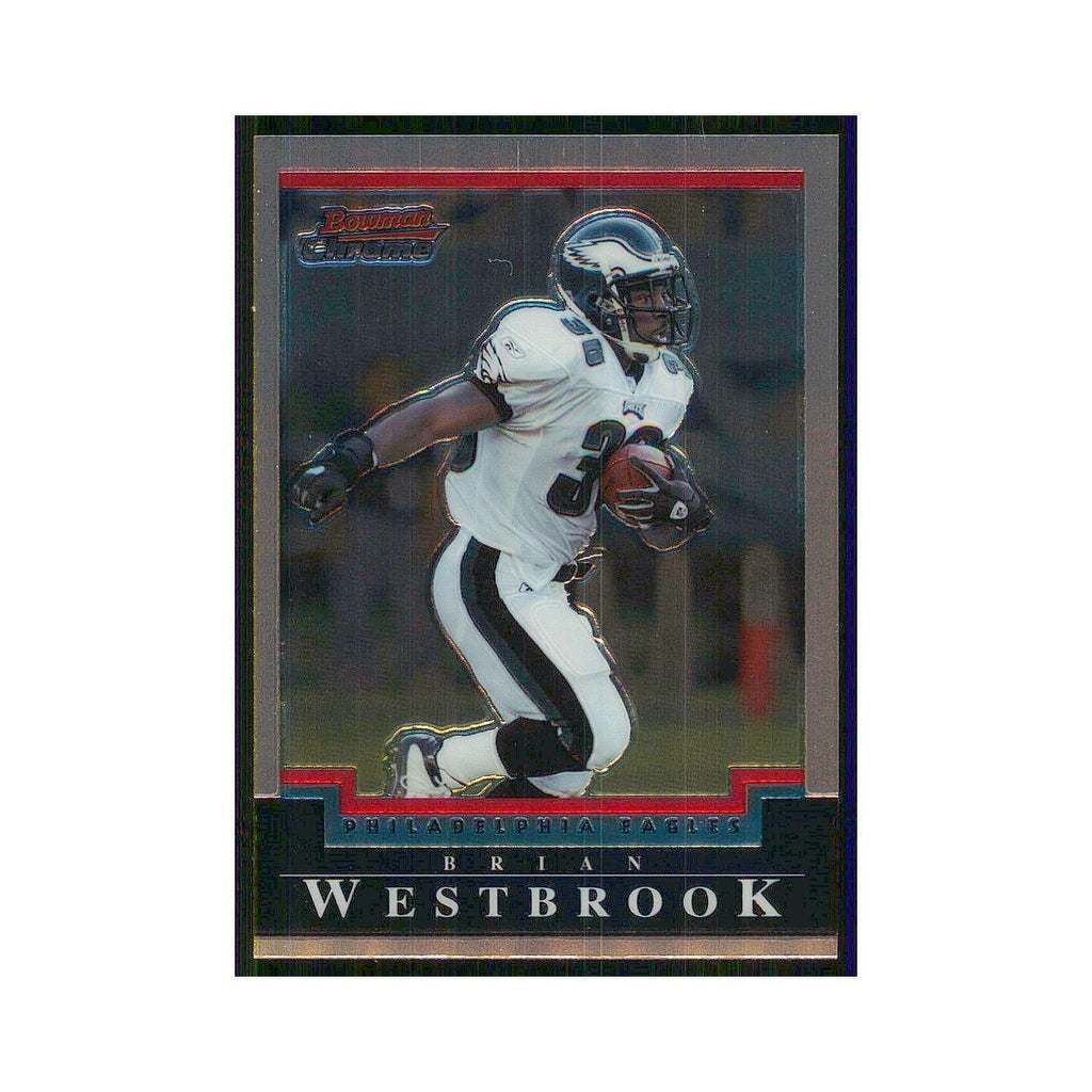 2004 Bowman Chrome Brian Westbrook Eagles #89