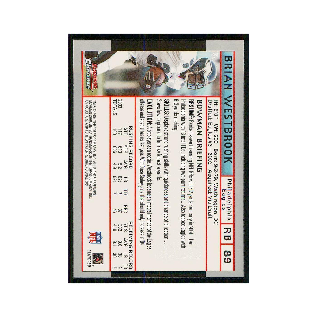 2004 Bowman Chrome Brian Westbrook Eagles #89