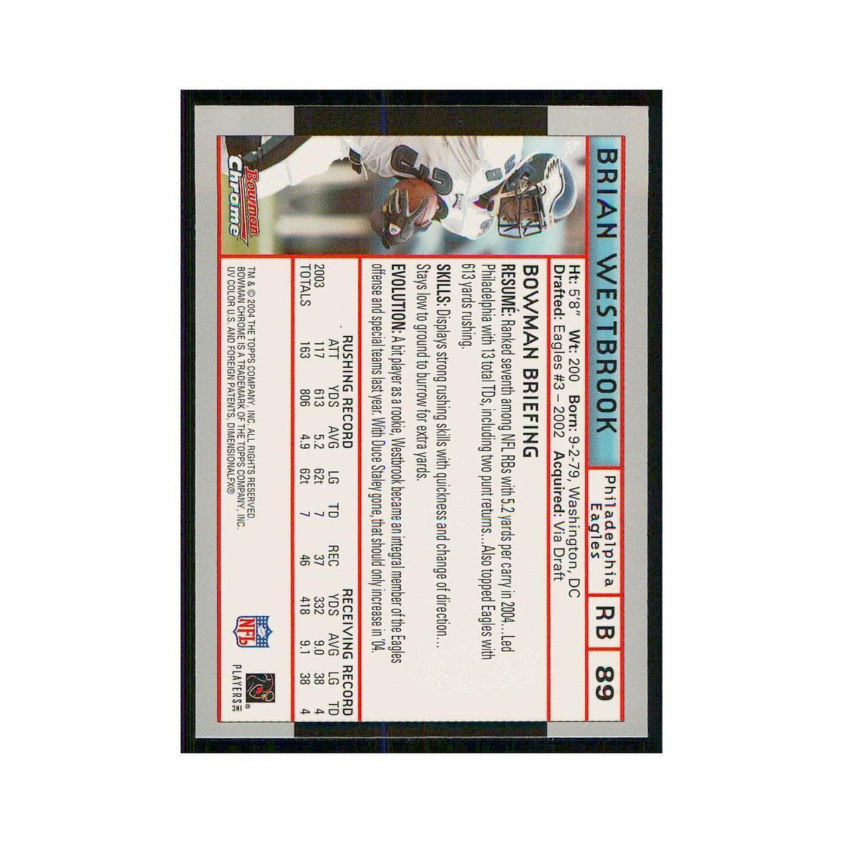 2004 Bowman Chrome Brian Westbrook Eagles #89