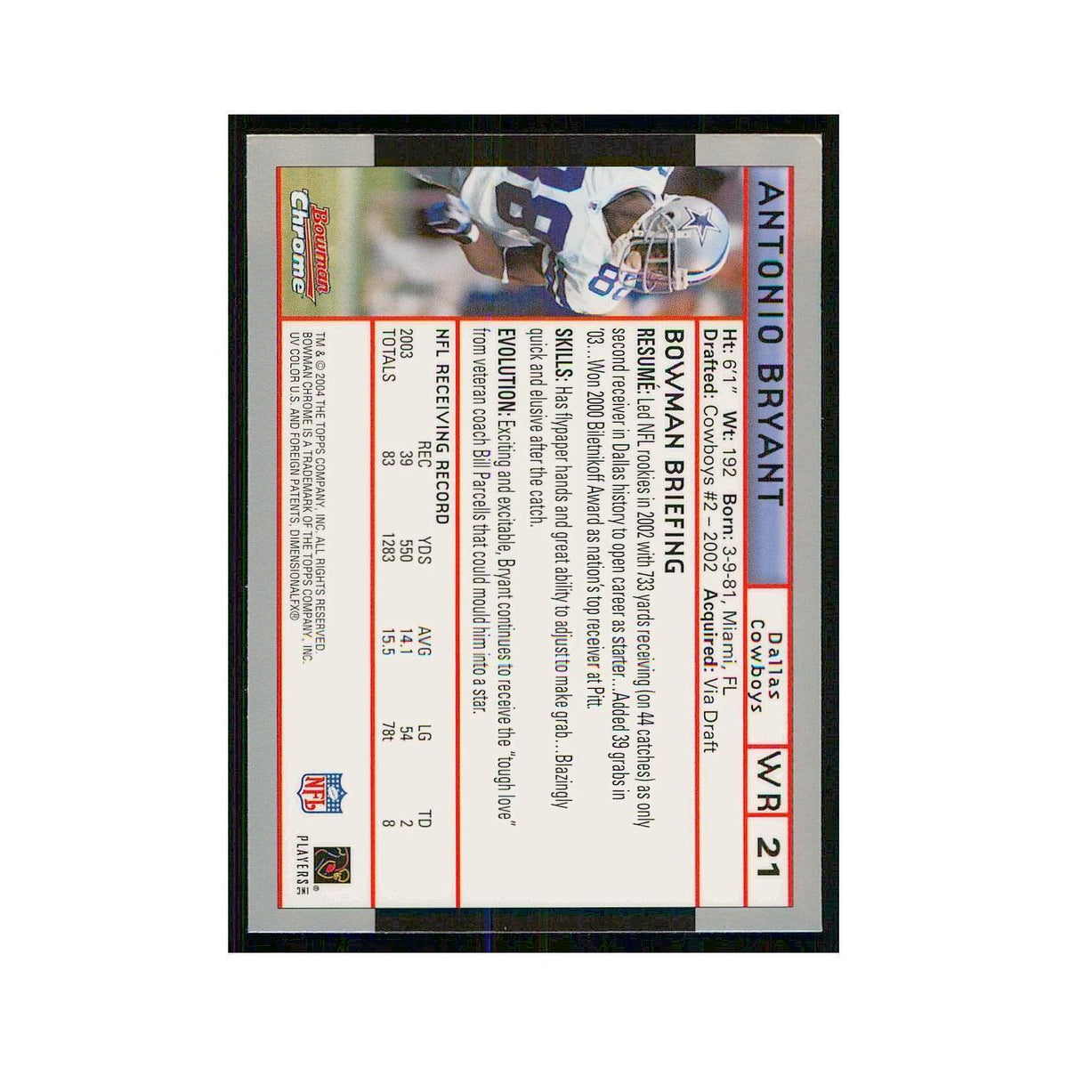 2004 Bowman Chrome Antonio Bryant Cowboys #21