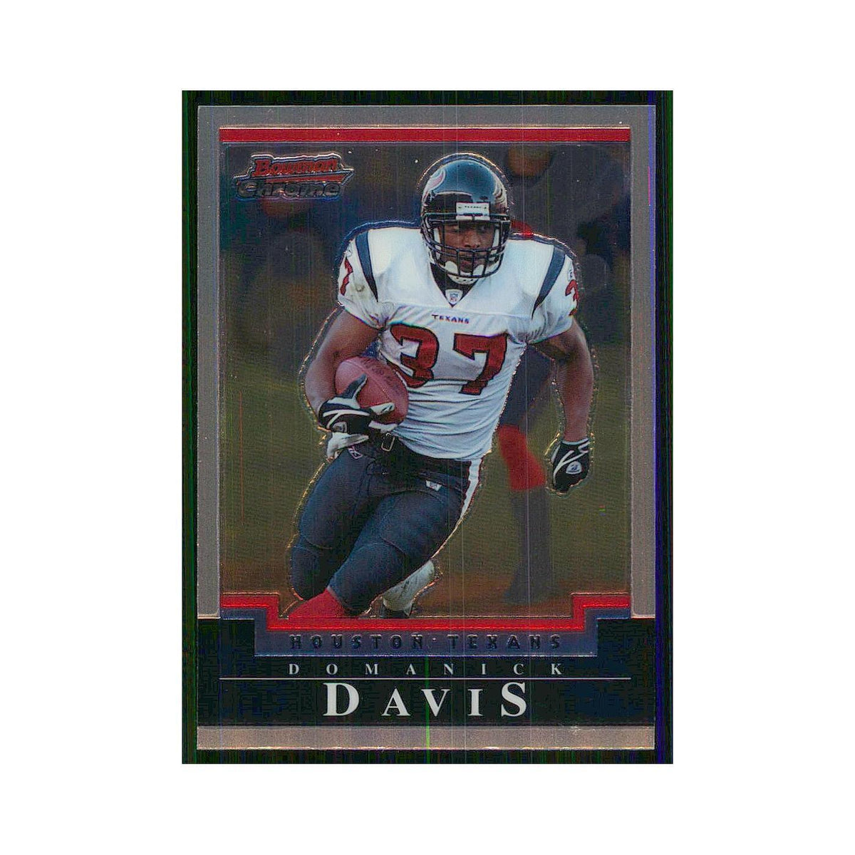 2004 Bowman Chrome Domanick Davis Texans #37