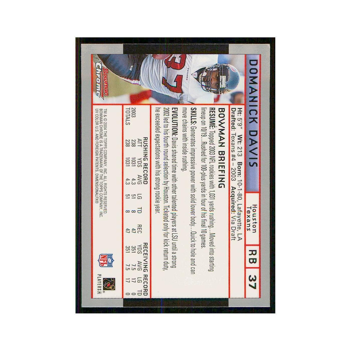 2004 Bowman Chrome Domanick Davis Texans #37