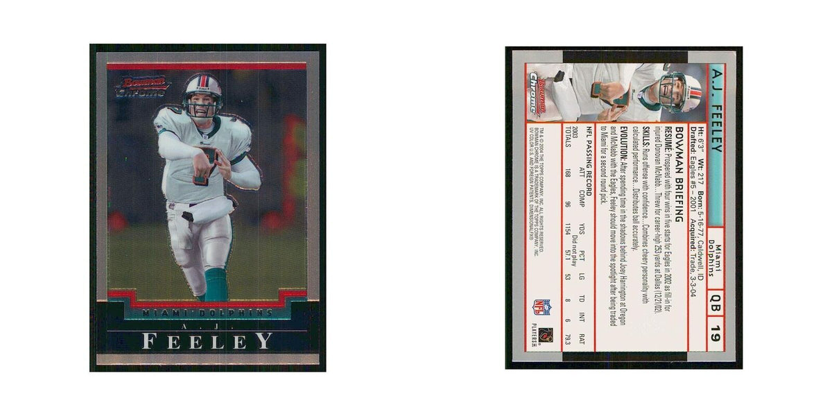 2004 Bowman Chrome A.J. Feeley Dolphins #19
