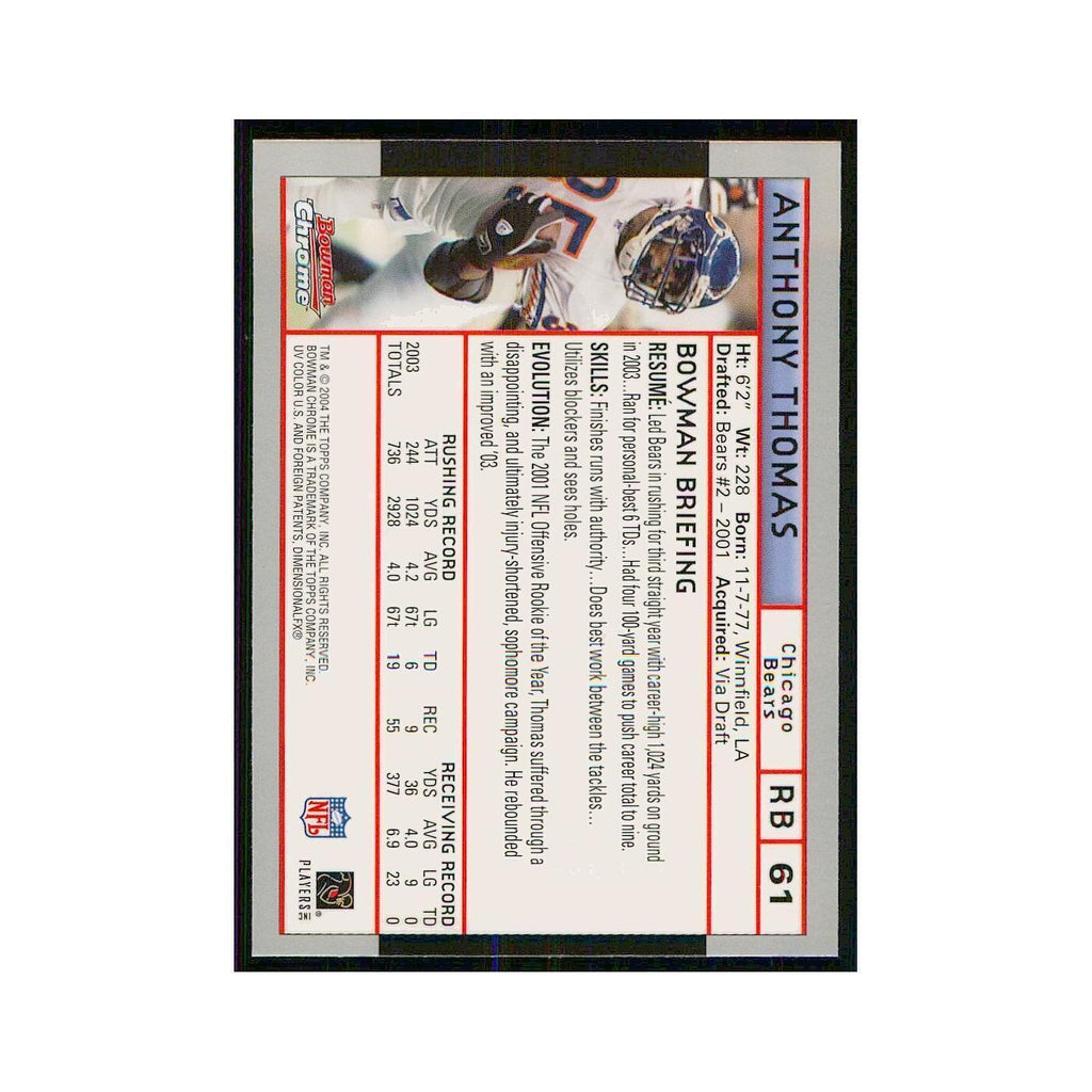 2004 Bowman Chrome Anthony Thomas Bears #61