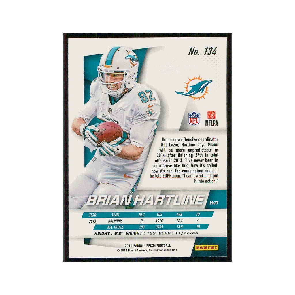 2014 Panini Prizm Brian Hartline Dolphins #134