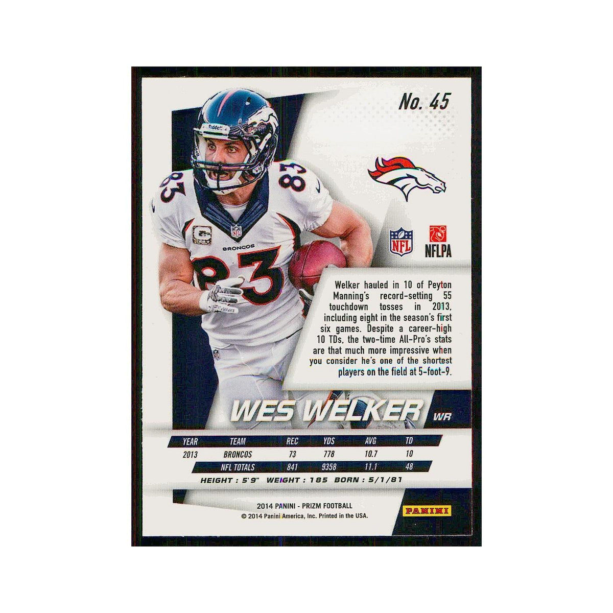 2014 Panini Prizm Wes Welker Broncos #45