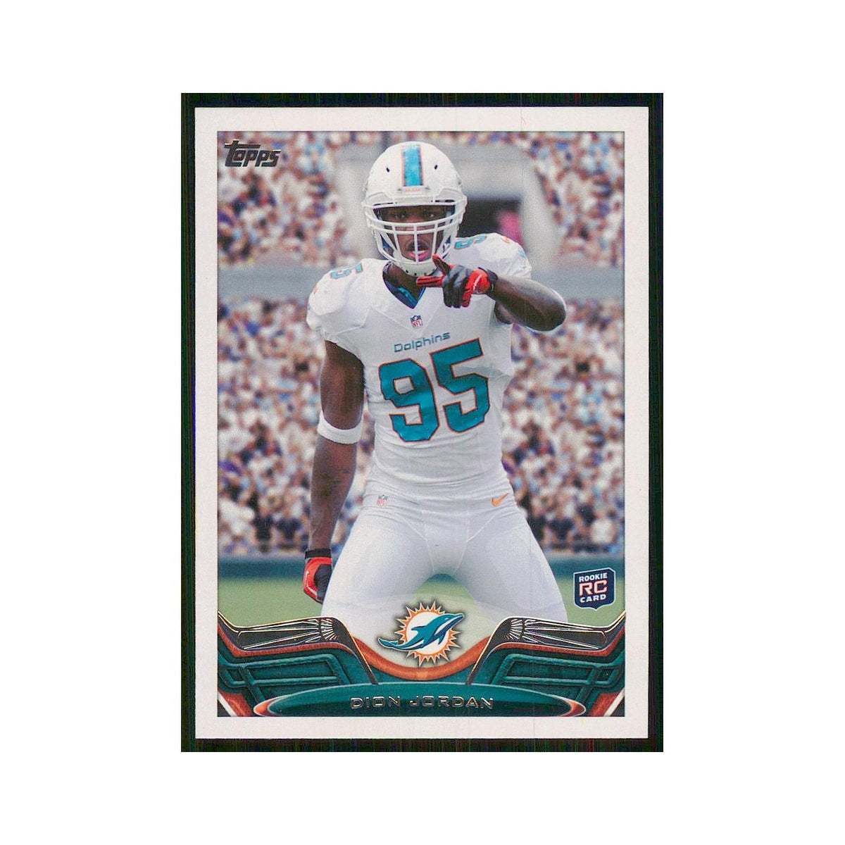 2013 Topps Dion Jordan RC Dolphins #183