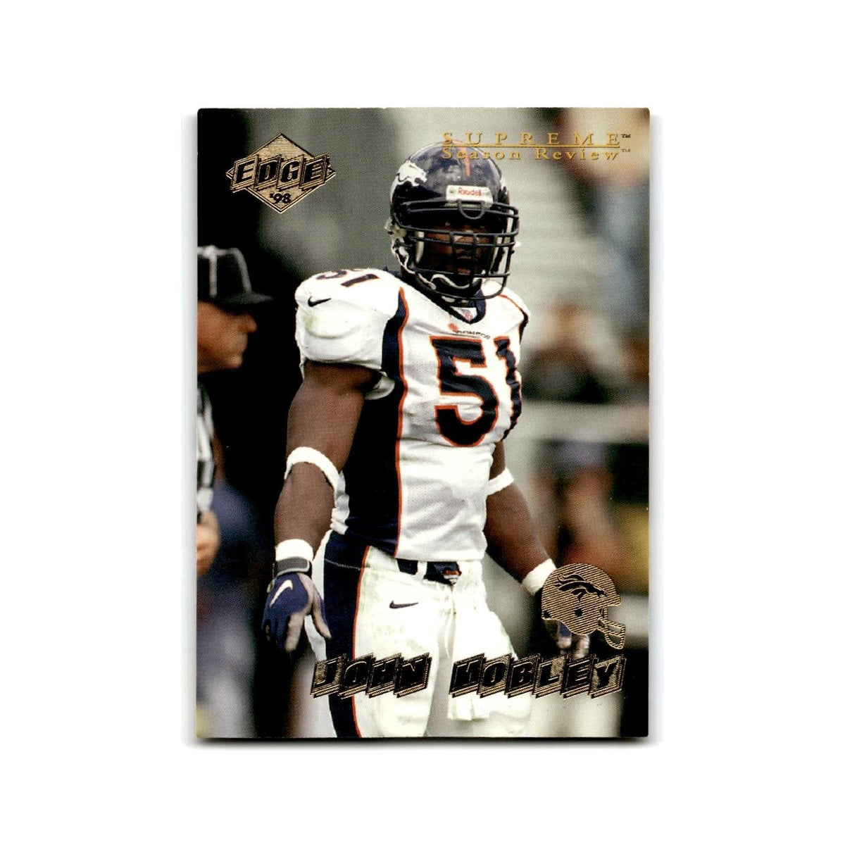 John Mobley 1998 Collector's Edge Supreme Season Review #51 Denver Broncos NM