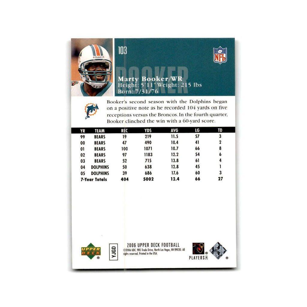 Marty Booker 2006 Upper Deck #103 Miami Dolphins Football Card NM