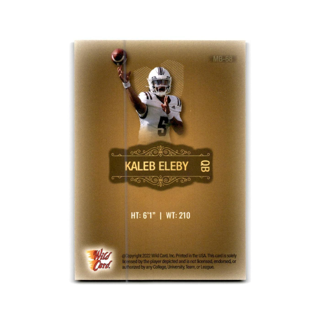 Kaleb Eleby 2022 Wild Card Matte #MB-68 Western Michigan Broncos NM