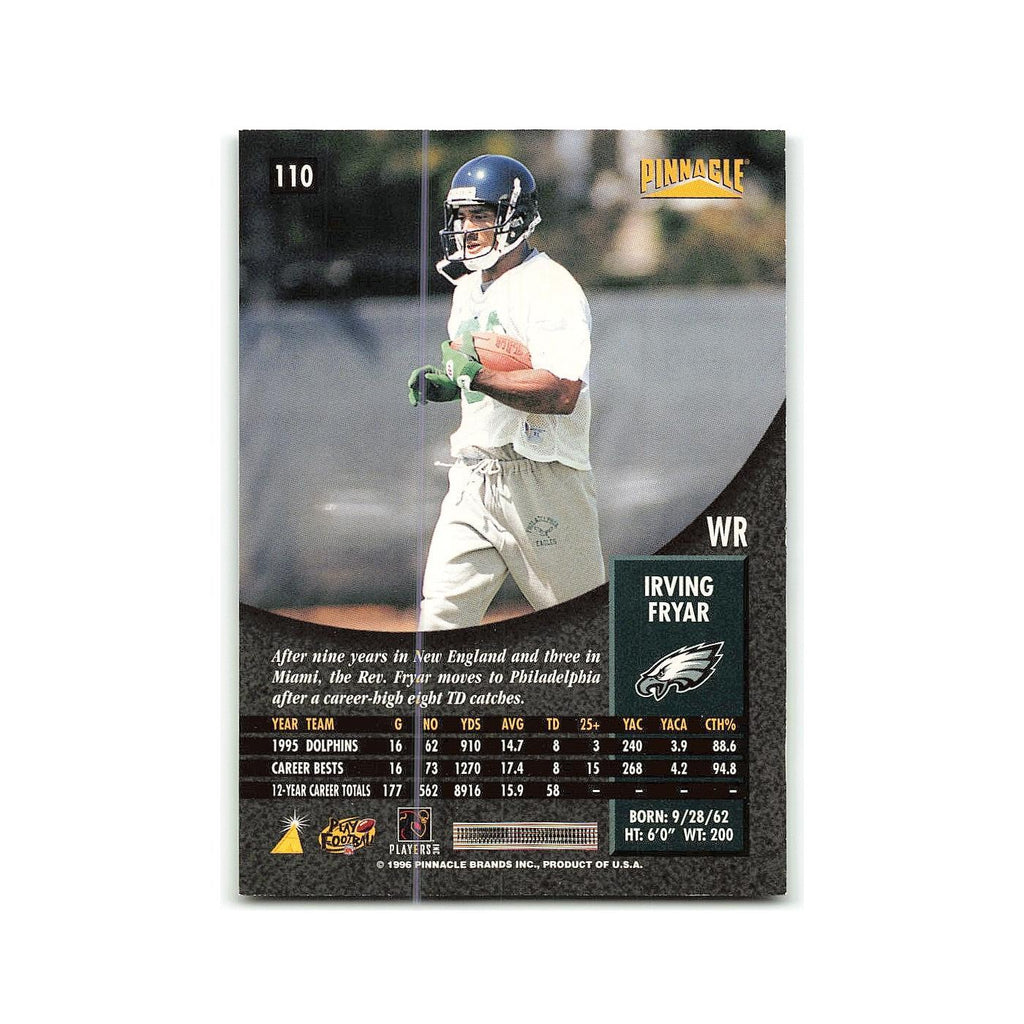 Irving Fryar 1996 Pinnacle #110 Philadelphia Eagles Football Card NM