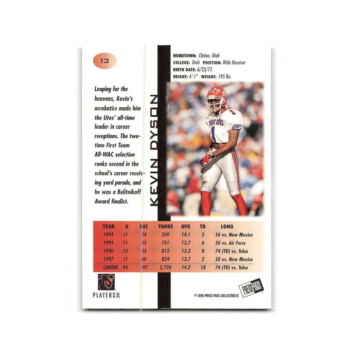 Kevin Dyson 1998 Press Pass #13 Card NM