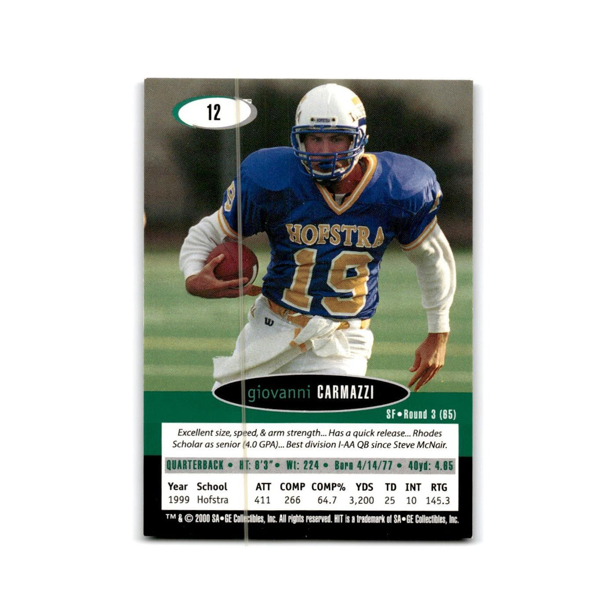 Giovanni Carmazzi 2000 SAGE HIT #12 Hofstra Pride Football Card NM