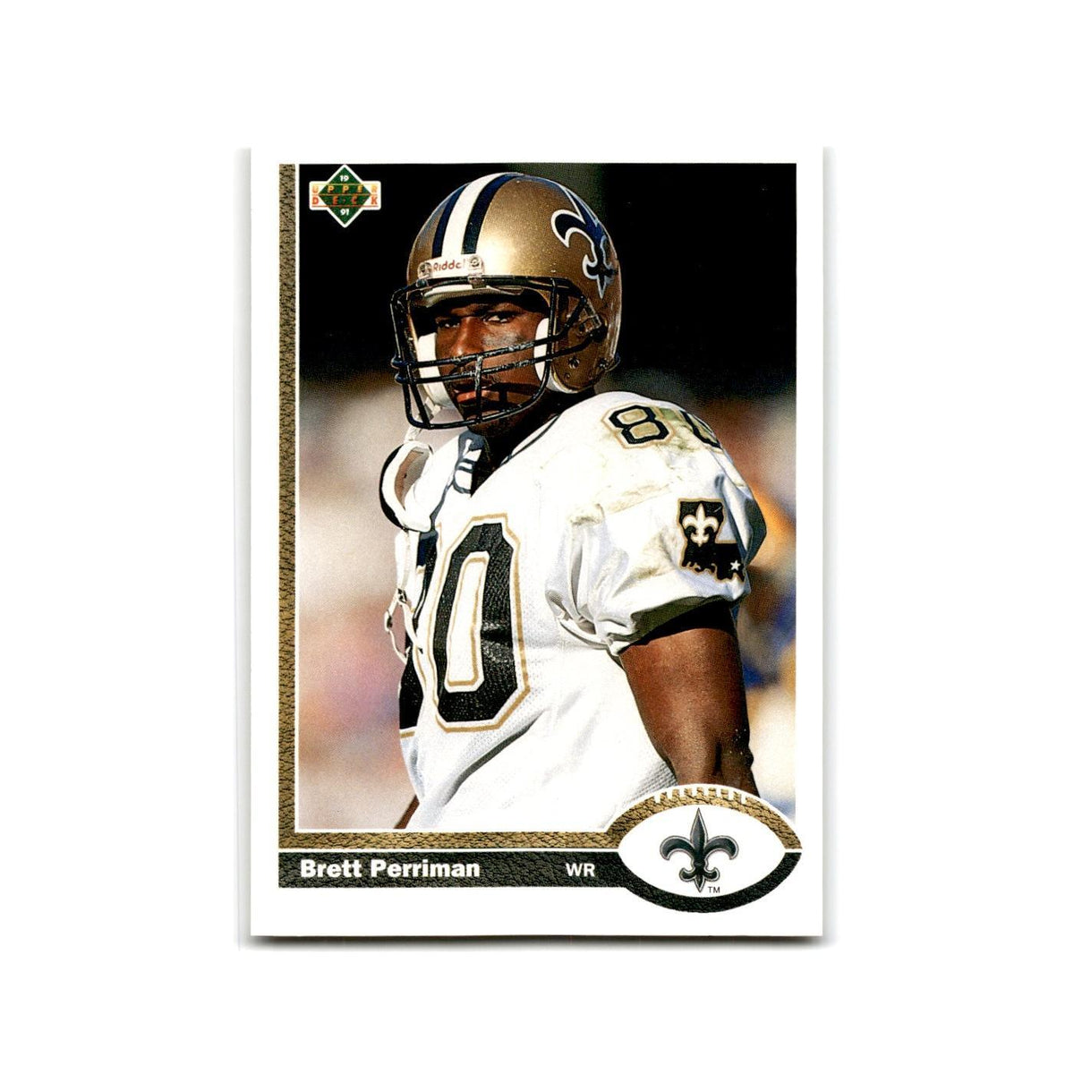 Brett Perriman 1991 Upper Deck #58 New Orleans Saints Football Card NM
