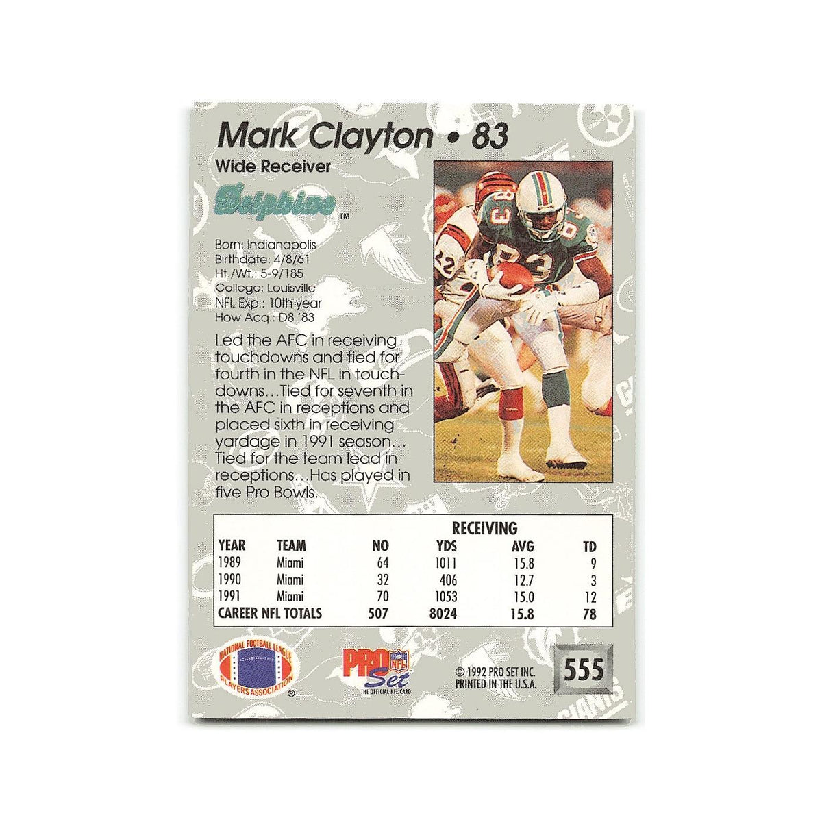 Mark Clayton 1992 Pro Set #555 Miami Dolphins Football Card NM