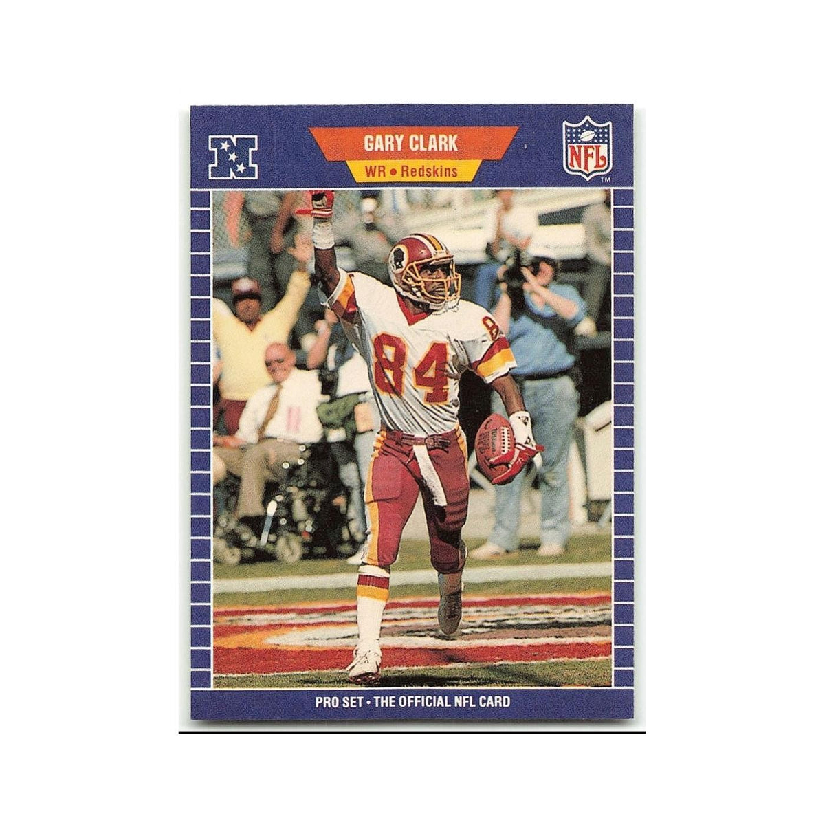 Gary Clark 1989 Pro Set #424 Washington Redskins Football Card NM