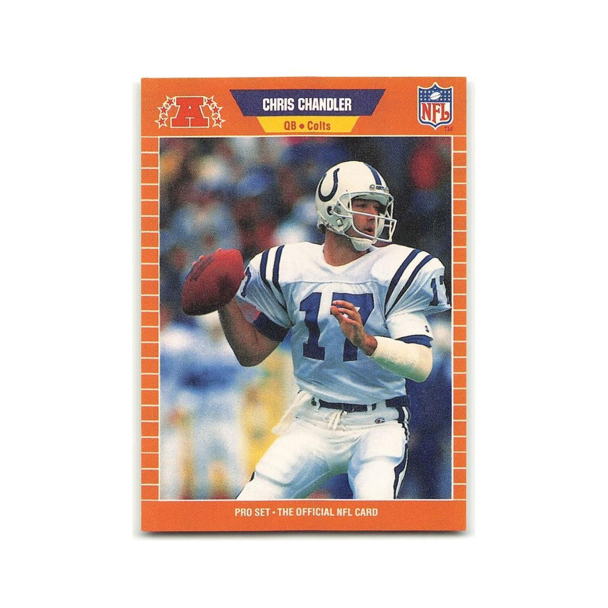Chris Chandler Rookie 1989 Pro Set #159 Indianapolis Colts Football Card NM