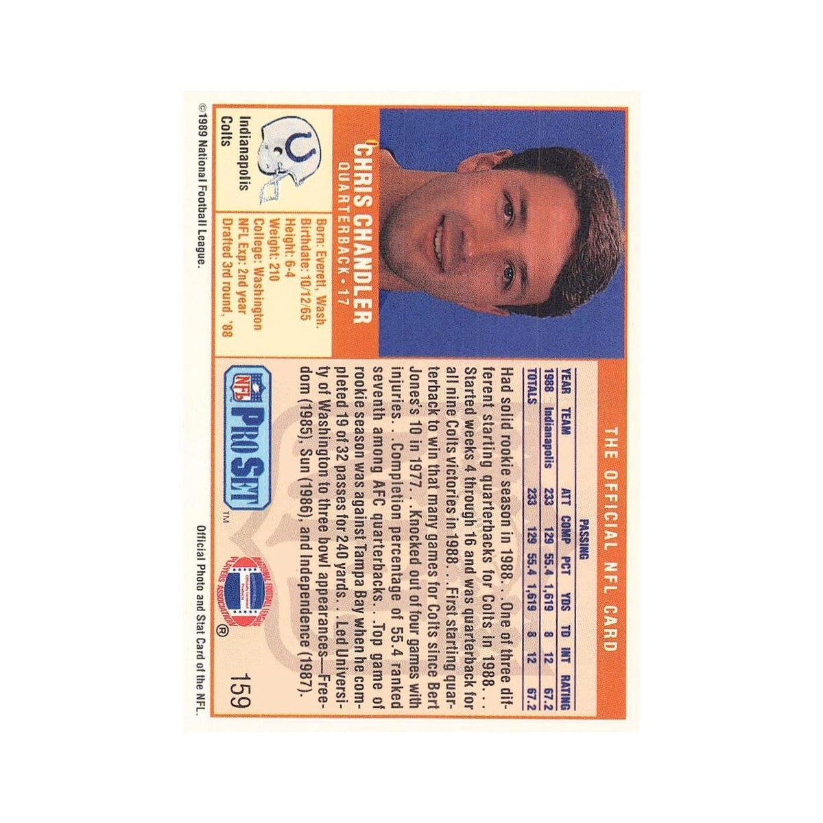 Chris Chandler Rookie 1989 Pro Set #159 Indianapolis Colts Football Card NM