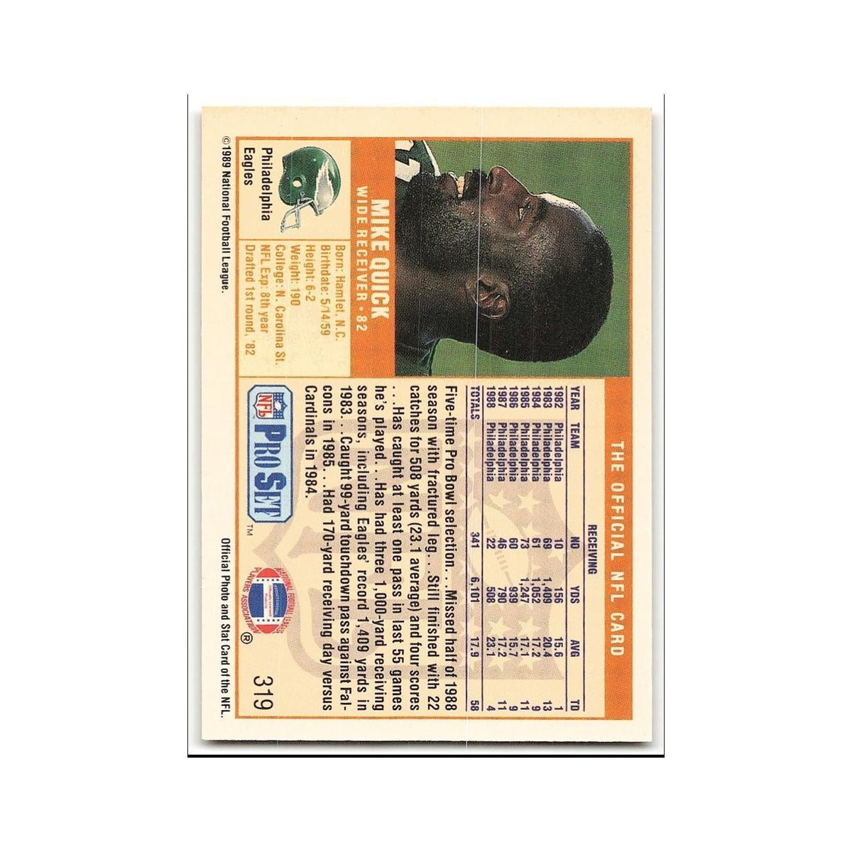 Mike Quick 1989 Pro Set #319 Philadelphia Eagles Football Card NM